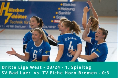 Dritte Liga West - 23/24 - 1. Spieltag SV Bad Laer  vs. TV Eiche Horn Bremen - 0:3
