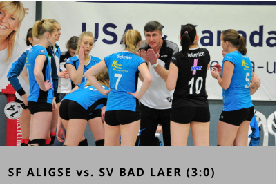 SF ALIGSE vs. SV BAD LAER (3:0)