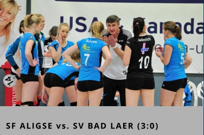 SF ALIGSE vs. SV BAD LAER (3:0)