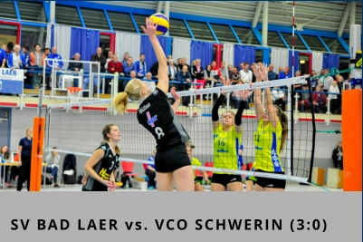 SV BAD LAER vs. VCO SCHWERIN (3:0)